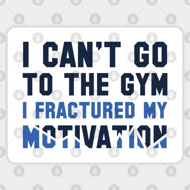 I Can't Go To The Gym Sticker by VectorPlanet